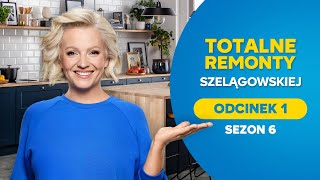 TOTALNE REMONTY SZELĄGOWSKIEJ S06E01 [upl. by Barker]