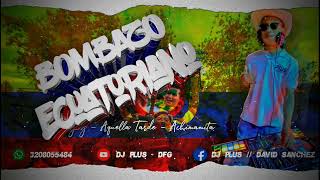 Mix Bombazo Ecuatoriano ✘Juyayay ✘ Aquella Tarde ✘ Achimamita ✘ DJ PLUS  DFG [upl. by Romine764]