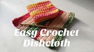 Easy crochet dishcloth tutorial [upl. by Oaoj658]