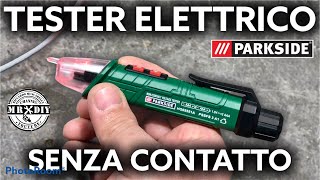 Tester elettrico di tensione senza contatto PARKSIDE LIDL PSSFS 3 A1 Penna cercafase [upl. by Leoine982]