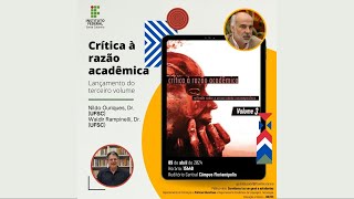 Crítica à razão Acadêmica [upl. by Einattirb]