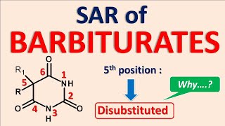 Structural Activity Relationship SAR of Barbiturates [upl. by Hniv]