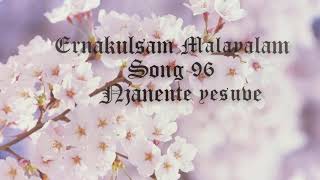 TPM Malayalam Song No96 Njanente Yesuve [upl. by Papagena]