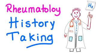 How to Take a Good Patient History  Rheumatology Series [upl. by Bamberger]