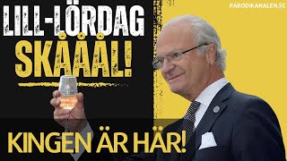 Kingen firar lilllördag med skämt och grogg Skål [upl. by Omer]