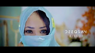 DEEQSAN ABDINASIR NASIIB QORAN OFFICIAL MUSIC VIDEO 2024 [upl. by Mcilroy]