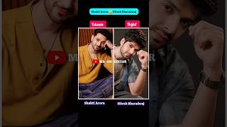 Shakti Arora vs Hitesh Bharadwaj 😘 Your favourite Actor viral trending [upl. by Vander]