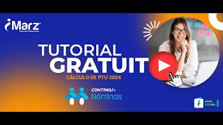 Calculo de PTU 2024 en CONTPAQi Nominas por iMARZ 24Abril2024 [upl. by Alena]