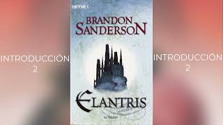 AUDIOLIBRO  Elantris  Brandon Sanderson INTRODUCCIÓN 2 [upl. by Tien162]