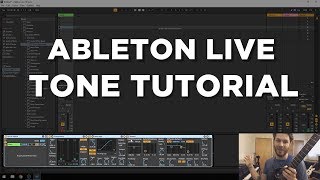 Ableton Live 10  Tone Tutorial [upl. by Uthrop960]