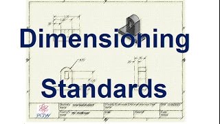 Dimensioning Standards [upl. by Ylrac]