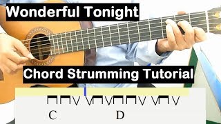 Wonderful Tonight Guitar Lesson Chords Strumming Tutorial Guitar Lessons for Beginners [upl. by Akinoj397]