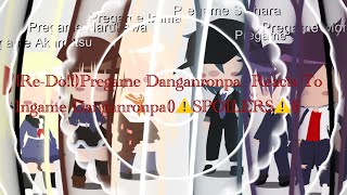 ReDoPregame Danganronpa Reacts To Ingame Danganronpa⚠️SPOILERS⚠️ [upl. by Yenattirb116]