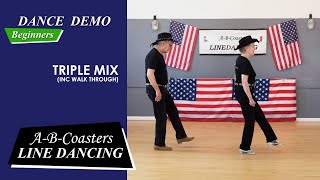 TRIPLE MIX  Line Dance Demo amp Walk Through [upl. by Suirtimed]