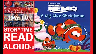 Disney Storybook Advent Calendar  Nemos A Big Blue Christmas  Day 19  Storytime Read Aloud 4u [upl. by Ahsekat]