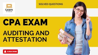 CPA Aud  Cpa exam  Auditing and attestation [upl. by Vittoria568]