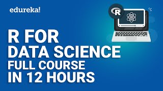 R for Data Science Full Course  Data Science Training  Edureka [upl. by Casady]