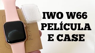 COMO COLOCAR PELÍCULA E CASE DE PROTEÇÃO NO SMARTWATCH IWO W66  Serve para W506 HW22 DT100 [upl. by Erdna39]