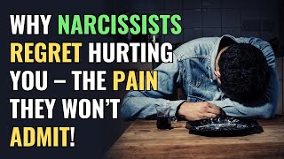 Why Narcissists Regret Hurting You – The Pain They Won’t Admit  NPD  Narcissism BehindTheScience [upl. by Esnohpla]