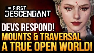 The First Descendant  Devs Respond A True Open World Mounts Mega Dungeons and More [upl. by Collie]