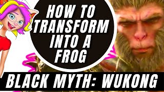 How to Transform into frog  BawLiGuhhLang Boss tips and location  Black Myth Wukong [upl. by Jaymee]