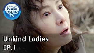 Unkind Ladies  착하지 않은 여자들 EP1 SUB  KOR ENG CHN MLY VIE IND [upl. by Amando]