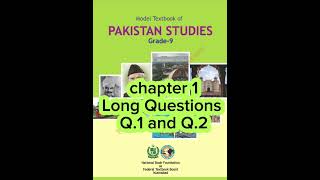 Pakistan studies 9 Chapter 1 Ideological Basis of Pakistan Long Questions Q1 and Q2 [upl. by Kalila]