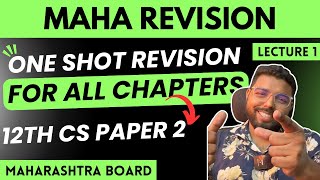 1 Computer Science paper 2  One Shot Revision For All Chapters  Maharashtra Board Lecture 1 [upl. by Lupe785]