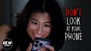 Dont Look at your Phone  Short Horror Film [upl. by Ahsiekim127]