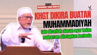 Belum Apaapa Awal Bulan Muharam Sudah Berbeda Padahal Sudah Ada KHGT  Ust Muhammad Yamin Mukhtar [upl. by Laeria145]