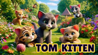 THE TALE OF TOM KITTEN [upl. by Luis]