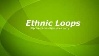 Rechtenvrije muziek voorbeelden Ethnic loops [upl. by Powers519]