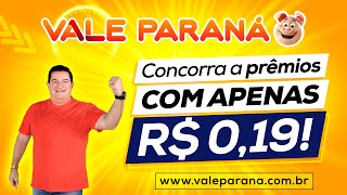 Vale Paraná  Sorteio 28032024 às 20h30 [upl. by Yeclehc]