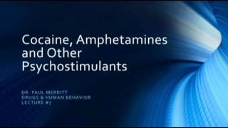 Psychostimulants  Cocaine Amphetamines and other stimulants [upl. by France]