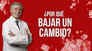 ¿POR QUÉ BAJAR UN CAMBIO [upl. by Ennoryt]