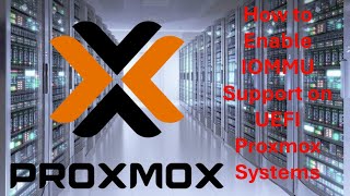 How to enable Iommu on UEFI Proxmox [upl. by Towny]