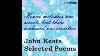 John Keats Selected Poems by John Keats FULL Audiobook [upl. by Maurie]