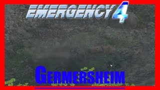 Germersheim  Theoretisch  Let´s Play Emergency 4 Mods germandeutsch [upl. by Shannon]