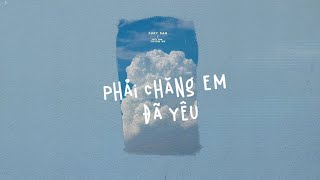 Phải Chăng Em Đã Yêu Lofi  JUKY SAN ft REDT [upl. by Ahsart]