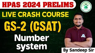 HPAS 2024 Prelims  Live Crash Course  GS2  CSAT  Demo Class  Number System CivilsTap Himachal [upl. by Ayotol]