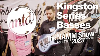 NAMM 2023  MTD Kingston Series Basses  AmericanMusicalcom [upl. by Sugihara300]