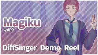 【DiffSinger】MAGIKU DEMO REEL [upl. by Eittah]