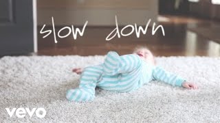 Nichole Nordeman  Slow Down Official Lyric Video [upl. by Vassar]