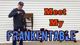 Meet My FRANKENSTEIN Table [upl. by Ahseele168]