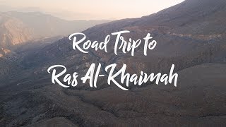 Road Trip to Ras alKhaimah UAE [upl. by Silvano]