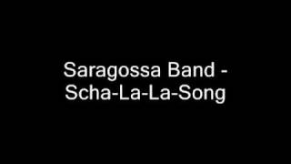 Saragossa Band  SchaLaLaSong [upl. by Annenn]