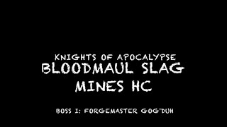 Bloodmaul Slag Mines HC [upl. by Ioyal954]