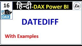 DAX DATEDIFF Function in Power BI in Hindi [upl. by Orsola141]