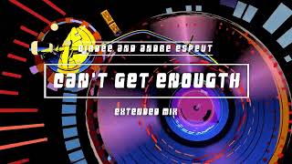 Birdee and Andre Espeut  Cant Get Enough Extended Mix [upl. by Hessney]