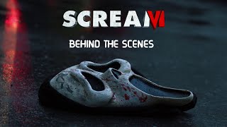 Scream 6 2023 Making of amp Behind the Scenes [upl. by Salisbarry]